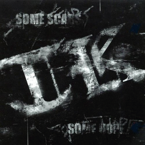 Teamkiller : Some Scars, Some Hope